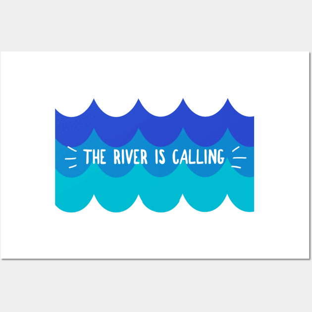 The River is Calling Wall Art by 2CreativeNomads